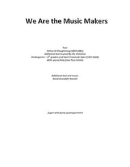 We Are the Music Makers Two-Part choral sheet music cover Thumbnail